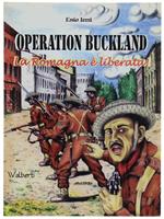 Operation Buckland: La Romagna è Liberata!