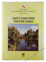 I Parchi e Le Riserve Naturali Terrestri Della Campania