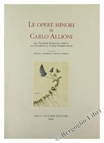 Le Opere Minori di Carlo Allioni. Dal Rariorum Pedemontii Stirpium All'auctarium Al Floram Pedemontana