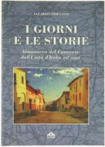 I Giorni e Le Storie. Almanacco Del Canavese Dall'unità D'italia Ad Oggi
