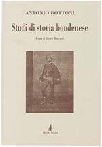 Studi di Storia Bondenese. Ristampa Anastatica a Cura di Daniele Biancardi