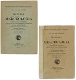 Manuale di Merceologia. Parte Prima - Parte Seconda