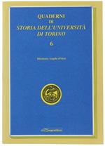 Quaderni di Storia Dell'università di Torino - 6