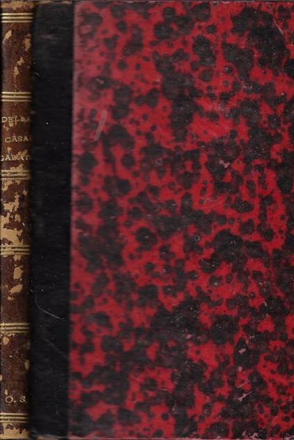 Galateo. Istruzione al cardinale Carafa. Lettere scelte di Mon. Giovanni Della Casa - copertina