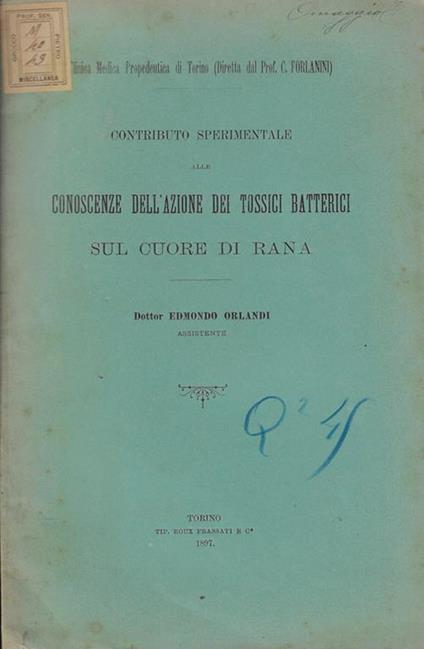 Contributo sperimentale alle conoscenze dell'azione dei tossici batterici sul cuore di rana - copertina