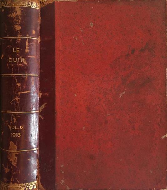 Le Cuir – Anno 1913. Revue scientifique et industrielle - copertina
