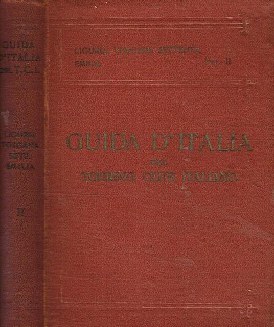 Liguria, Toscana Settentrionale, Emilia vol.II - copertina