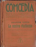 Comoedia Anno I N. 2, 3, 4, 5, 8. Fascicolo periodico di commedie e vita teatrale