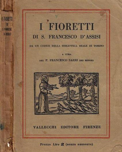 I Fioretti di S. Francesco D'Assisi da un codice della Biblioteca Reale di Torino - copertina