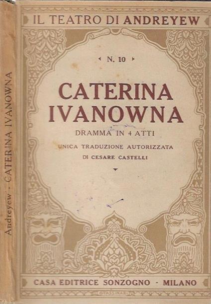 Caterina Ivanowna. dramma in 4 atti - copertina