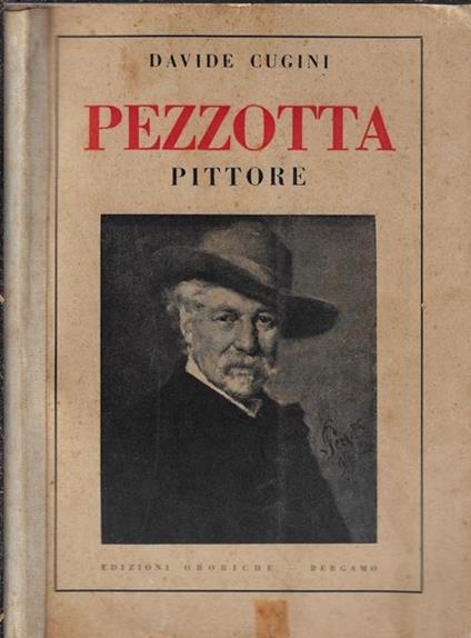 Pezzotta. Pittore - copertina