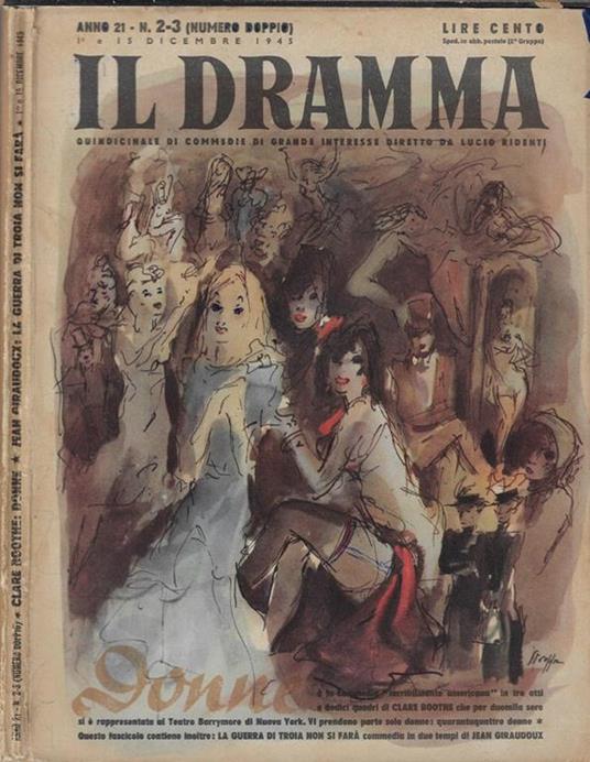 Il dramma anno 21° N. 2-3. Quindicinale di commedie di grande interesse diretto da Lucio Ridenti - copertina
