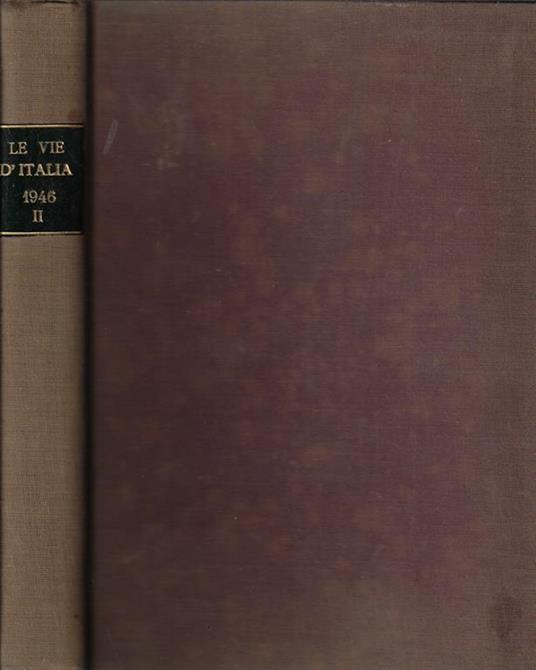 Le vie d'Italia n. 7-8-9-10-11-12 Anno 1946 - copertina