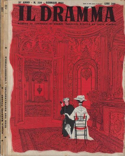 Il dramma anno 31° N. 220-226. Mensile di commedie di grande interesse diretto da Lucio Ridenti - copertina