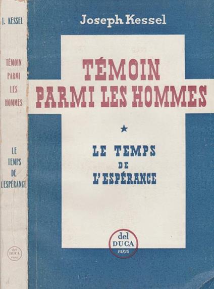 Témoin parmi les hommes. Le temps de l'espérance - copertina