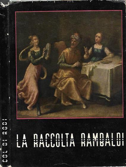 La raccolta Rambaldi a Col di Rodi - copertina