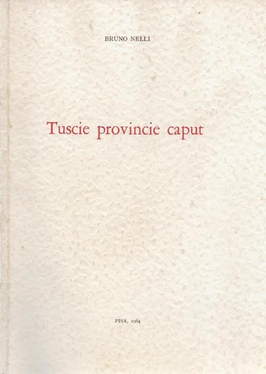 Tuscie Provincie caput - copertina