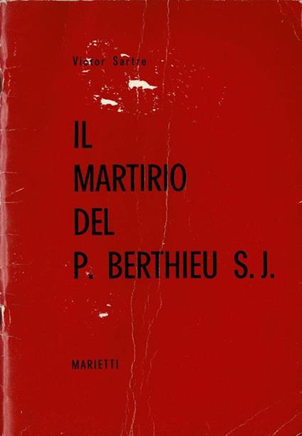 Il martirio del P. Berthieu S. J - copertina