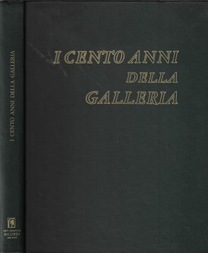 I cento anni della galleria - copertina