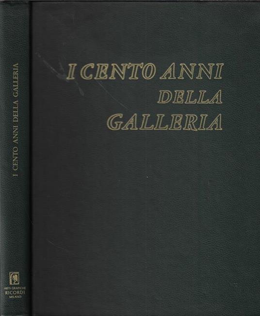 I cento anni della galleria - copertina