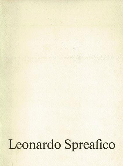 Leonardo Spreafico. Le figure, le cose - copertina