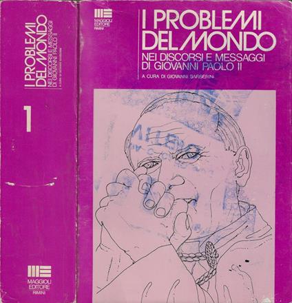 I problemi del mondo nei discorsi e messaggi di Giovanni Paolo II - copertina