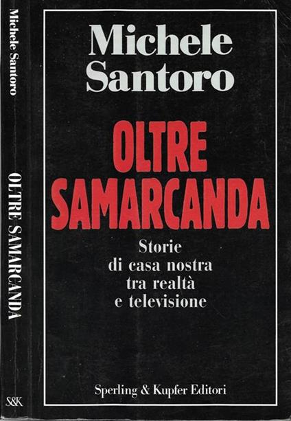 Oltre Samarcanda. Storie di casa nostra tra realtà e televisione - copertina