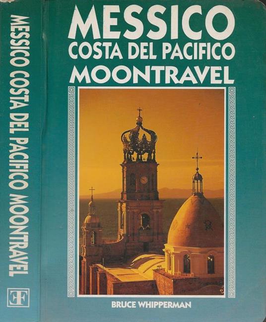 Messico costa del Pacifico - copertina