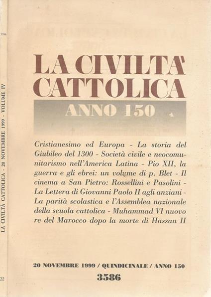 La Civiltà Cattolica. Rivista quindicinale. Anno 150 - Vol. IV - Quaderno 3586 del 20 novembre 1999 - copertina