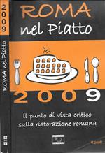 Roma nel piatto 2009. Il punto di vista critico sulla ristorazione romana