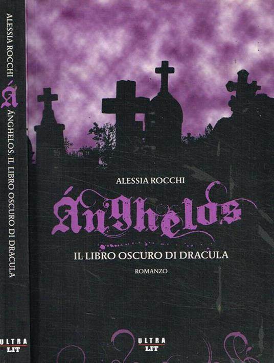 Anghelos. Il libro oscuro di Dracula - copertina