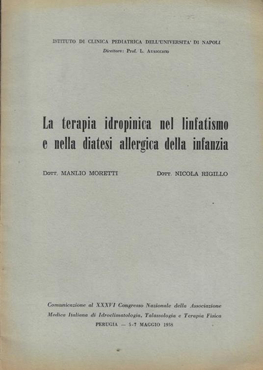 La terapia idropinica nel linfatismo e nella diatesi allergica della infanzia - copertina