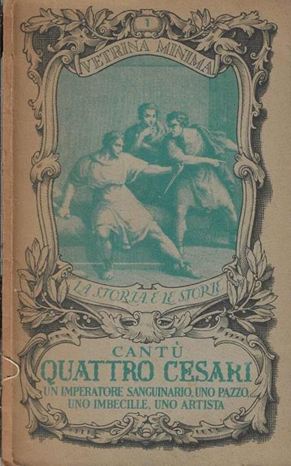 Quattro Cesari. Un imperatore sanguinario, uno pazzo, uno imbecille, uno artista - copertina