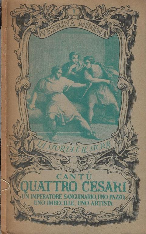 Quattro Cesari. Un imperatore sanguinario, uno pazzo, uno imbecille, uno artista - copertina