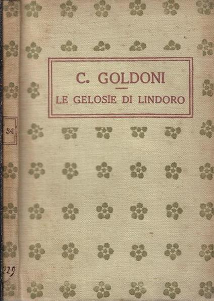 Le gelosie di Lindoro. Commedia in tre atti - copertina