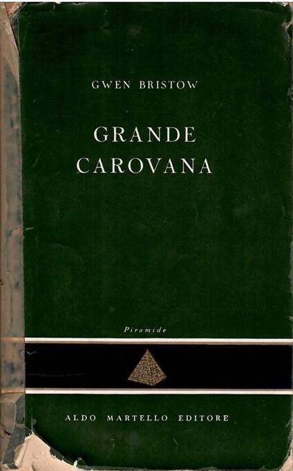 Grande Carovana - Gwen Bristow - copertina
