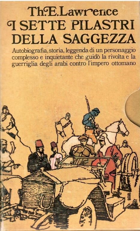 I Sette Pilastri Della Saggezza - Thomas Edward Lawrence - copertina