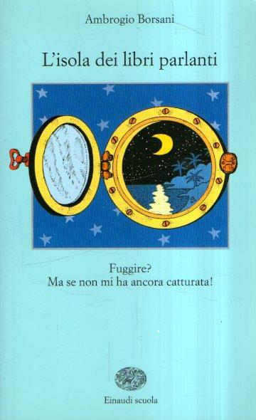 L' Isola Dei Libri Parlanti - Ambrogio Borsani - copertina