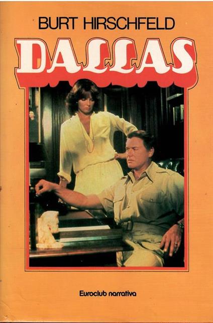 Dallas - Burt Hirschfeld - copertina
