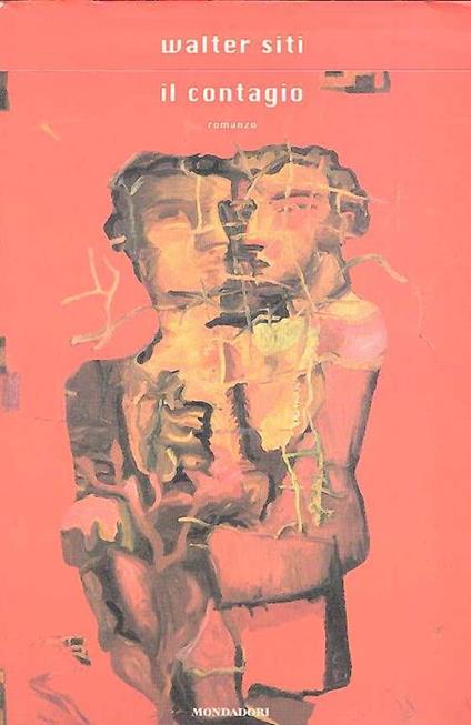 Il Contagio - Walter Siti - copertina