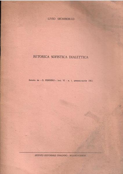 Retorica Sofistica Dialettica - Livio Sichirollo - copertina