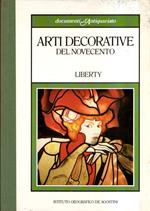 Documenti D'antiquariato. Arti Decorative Del Novecento. Liberty