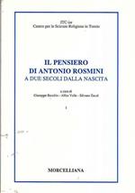 Il Pensiero di Antonio Rosmini a Due Secoli Dalla Nascita