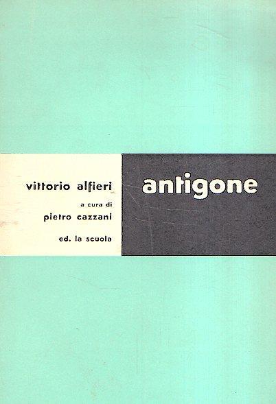 Antigone - Vittorio Alfieri - copertina