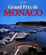 Grand Prix De Monaco Profile Of a Legend