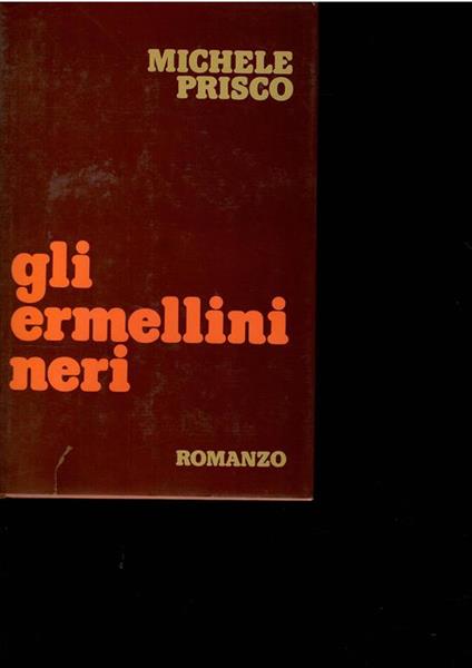 Gli Ermellini Neri - Michele Prisco - copertina