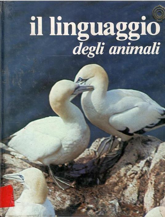 Il Linguaggio Degli Animali - Paul Schauenberg - copertina