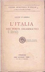 L' Italia dei poeti drammatici