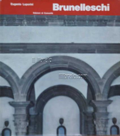 Brunelleschi. Forma e ragione - Eugenio Luporini - copertina