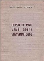 Filippo De Pisis. Venti opere vent'anni dopo